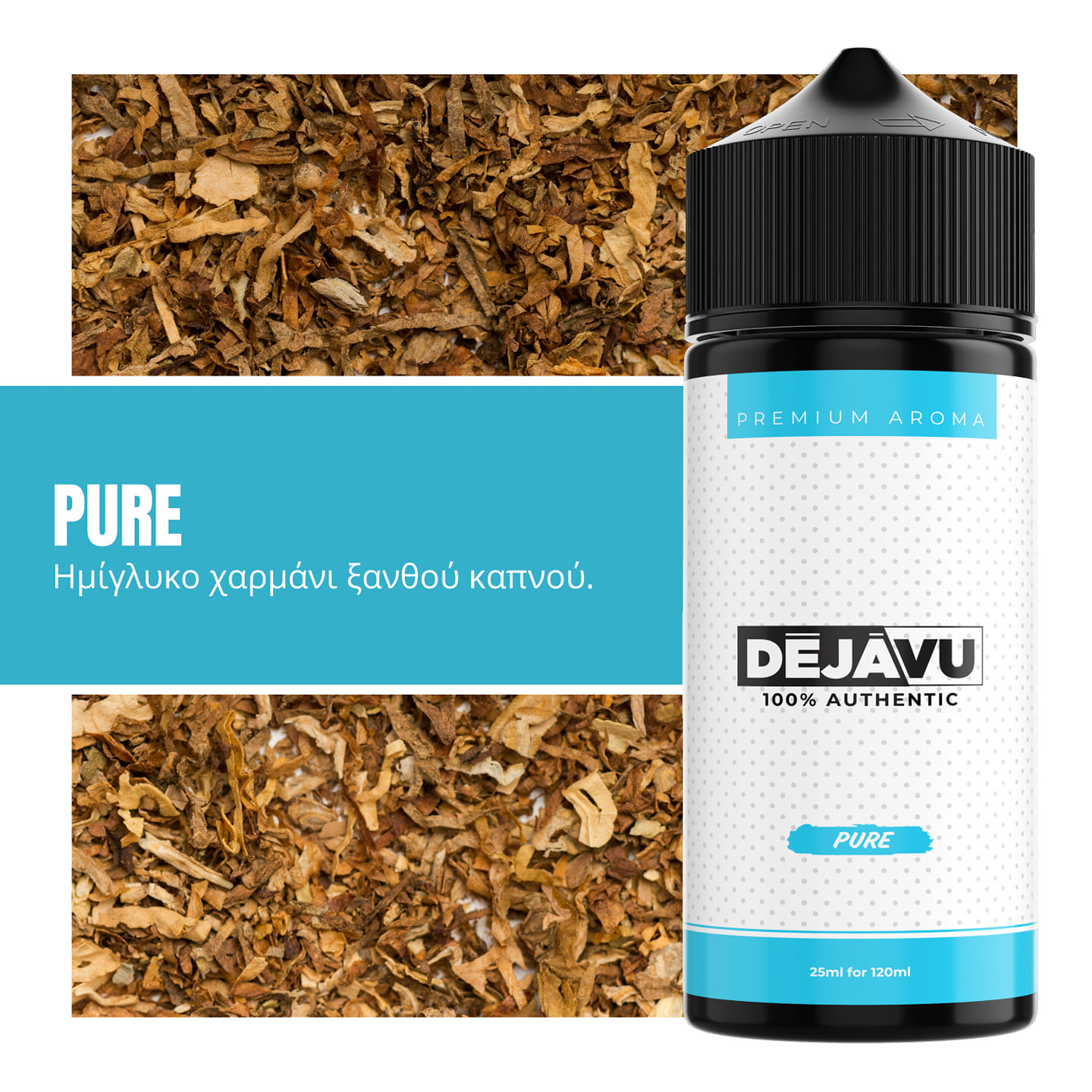 MIX & SHAKE - FLAVOURIST 25/120ML - DEJAVU PURE (ΗΜΙΓΛΥΚΟ ΧΑΡΜΑΝΙ ΞΑΝΘΟΥ ΚΑΠΝΟΥ)