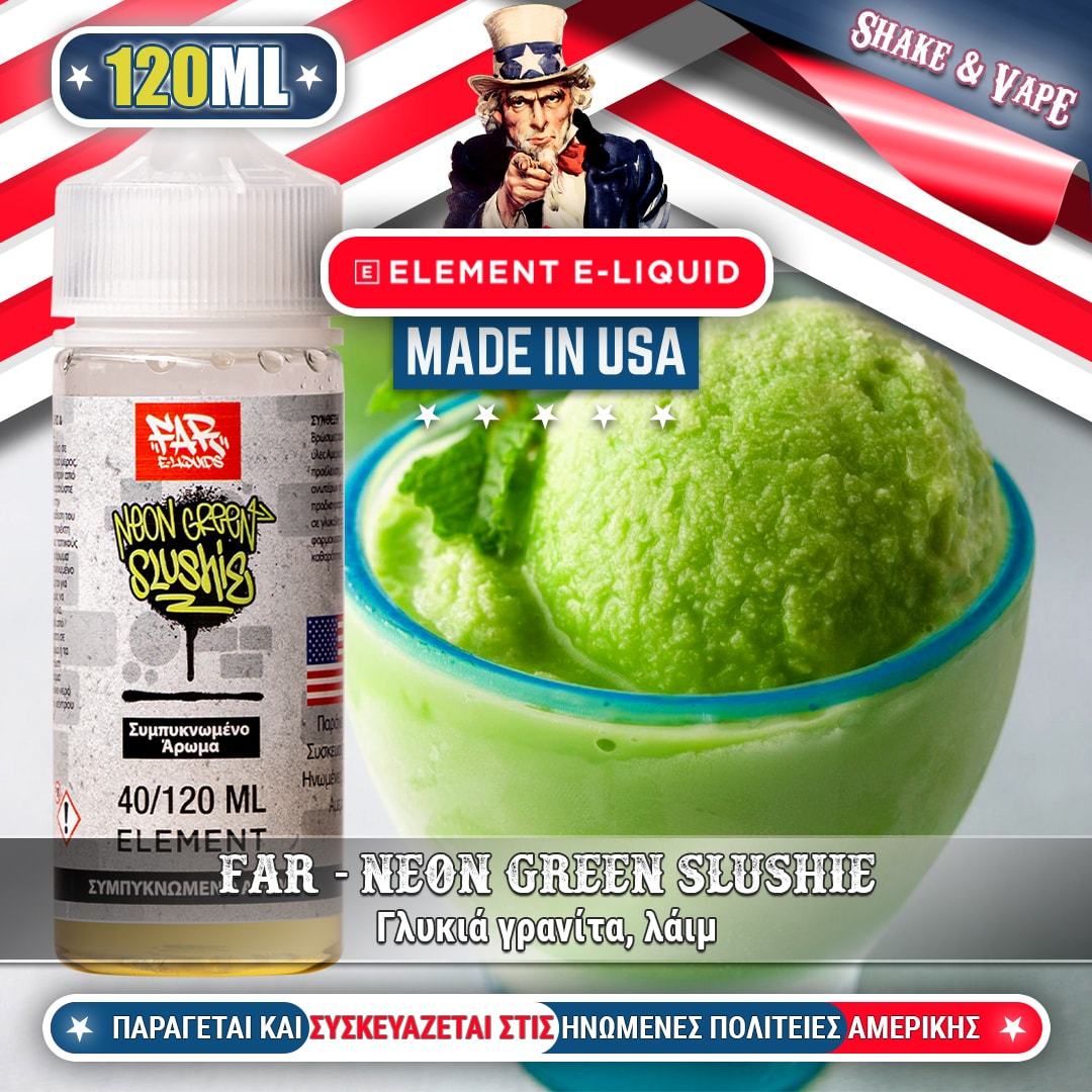 MIX & SHAKE - ELEMENT 40/120ML FAR NEON GREEN SLUSHIE (ΓΛYΚΙΑ ΓΡΑΝΙΤΑ ΛΑΙΜ) * TPD *