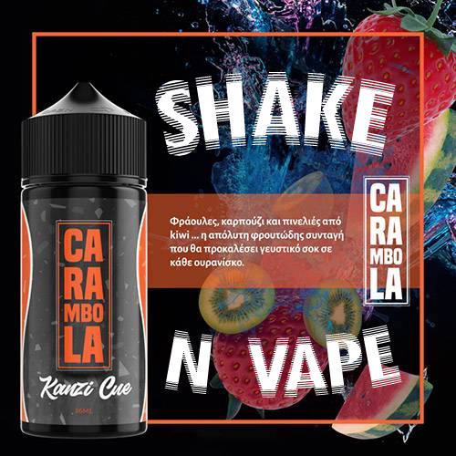 MIX & SHAKE - FLAVOURIST 36/120ML - CARAMBOLA KANZI CUE (ΦΡΑΟΥΛΑ ΚΑΡΠΟΥΖΙ ΑΚΤΙΝΙΔΙΟ) - * TPD *