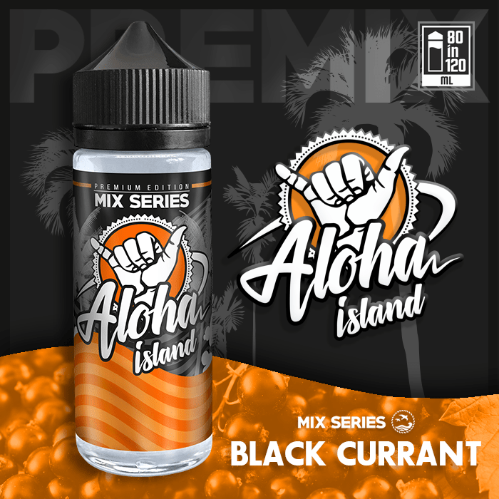 MIX & SHAKE - ALOHA ISLAND 80/120ML BLACK CURRANT * TPD *